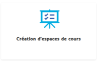 Cr&eacute;ation d'espaces de cours
