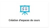 Création d'espaces de cours